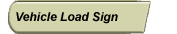 Vehicle Load Signs